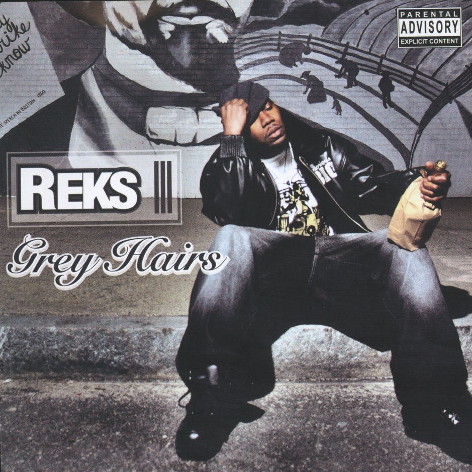 Reks - Grey Hairs